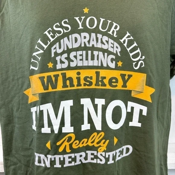 Sarcastic Men’s T-shirt Unless your kids fundraiser is selling whiskey Size L - Picture 4 of 10